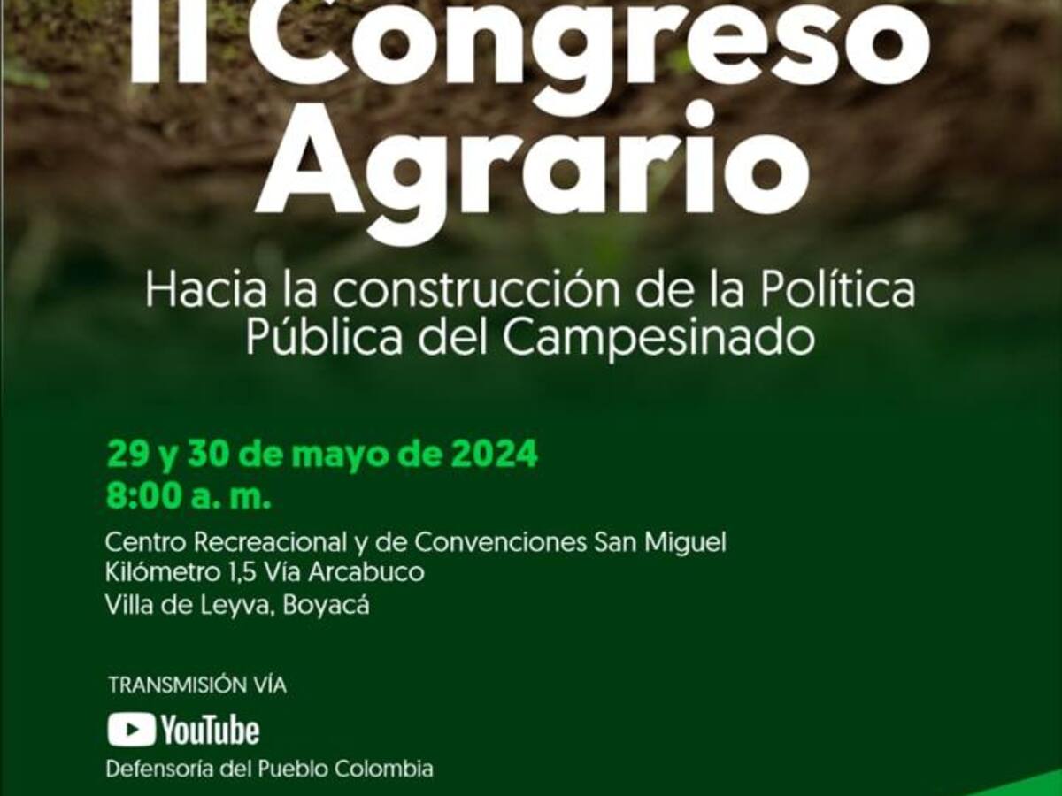 Segundo Congreso Agrario en Villa de Leyva reúne para discutir políticas pública del agro