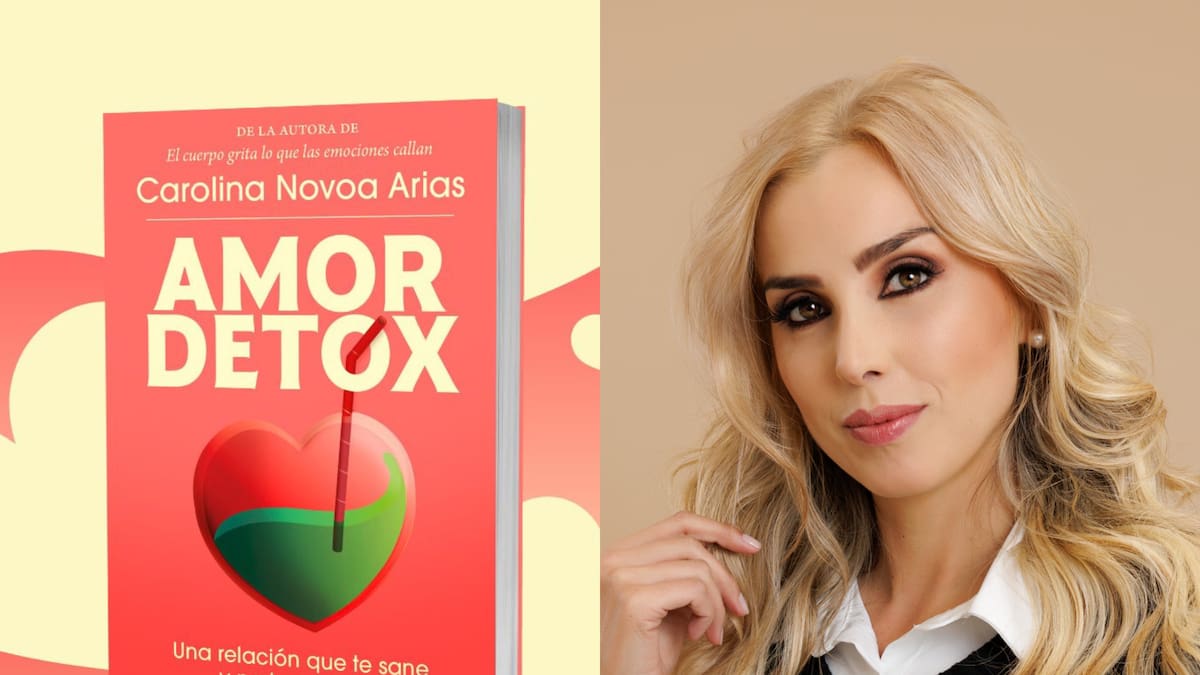 ‘Amor detox’, el libro de Carolina Novoa que ayuda a sanar y perdonarse a sí mismo