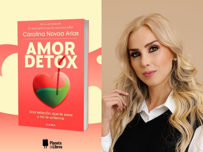 ‘Amor detox’, el libro de Carolina Novoa que ayuda a sanar y perdonarse a sí mismo