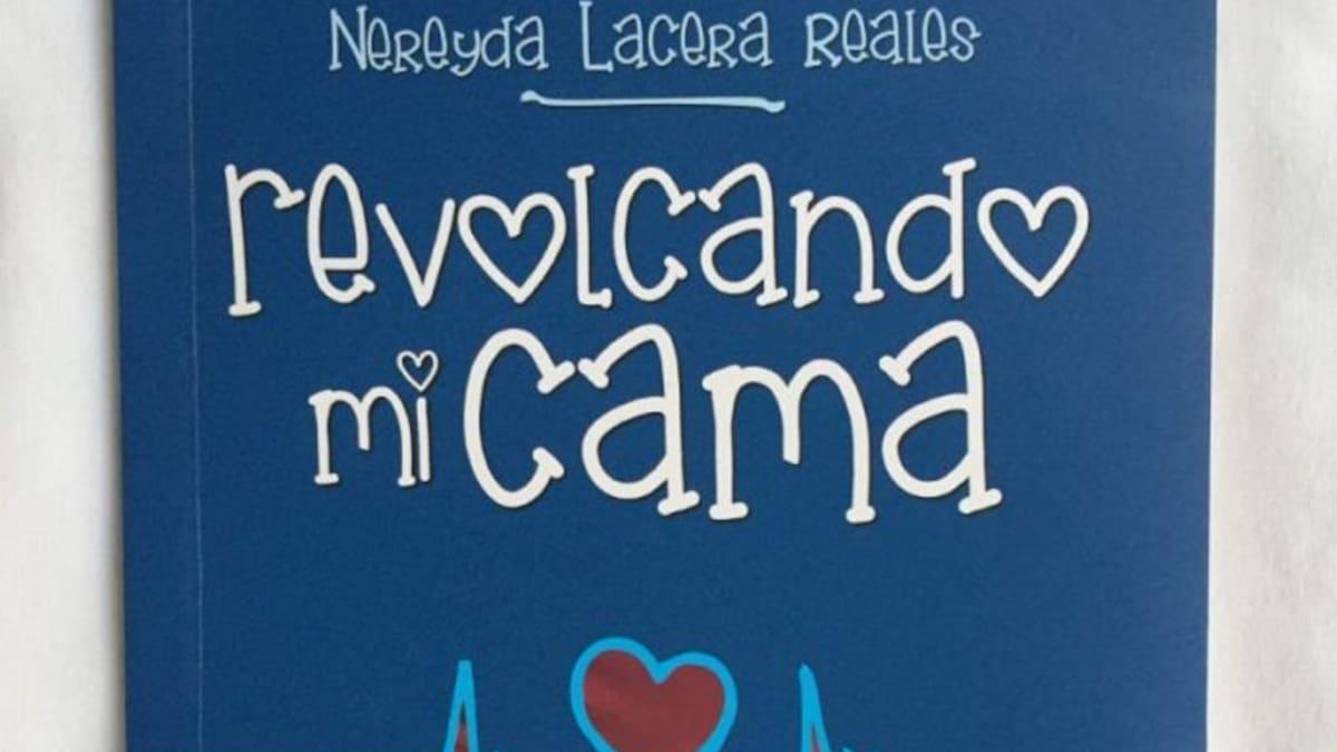 “Revolcando mi cama” el nuevo libro de la sexóloga Nereyda Lacera