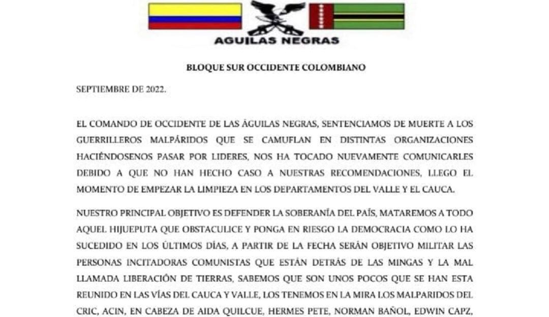 Panfleto que en él se profieren intimidaciones contra reconocidos líderes indígenas y los pueblos que vienen ocupando y reclamando tierras.