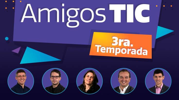 Amigos TIC: Oportunidades en el ecosistema de emprendimiento