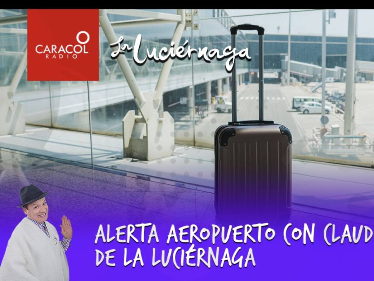 Alerta Aeropuerto con Claudia López de La Luciérnaga