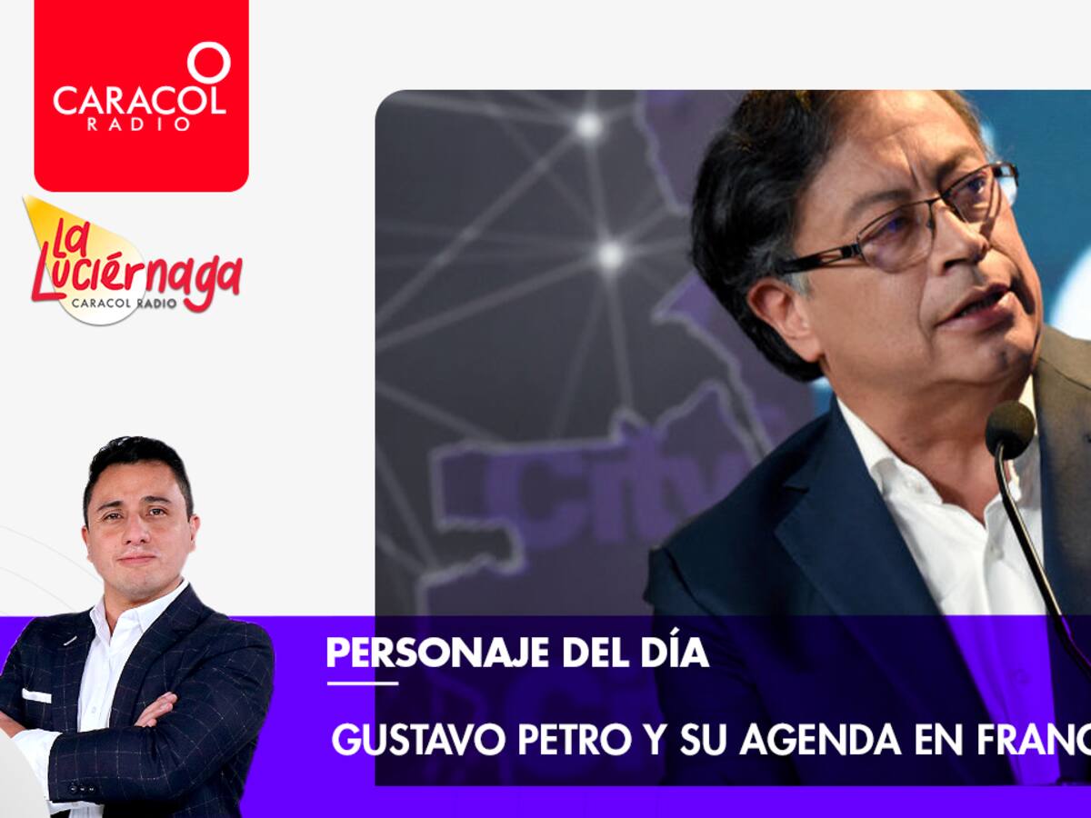 Personaje del Día: el presidente Gustavo Petro y su agenda en Francia