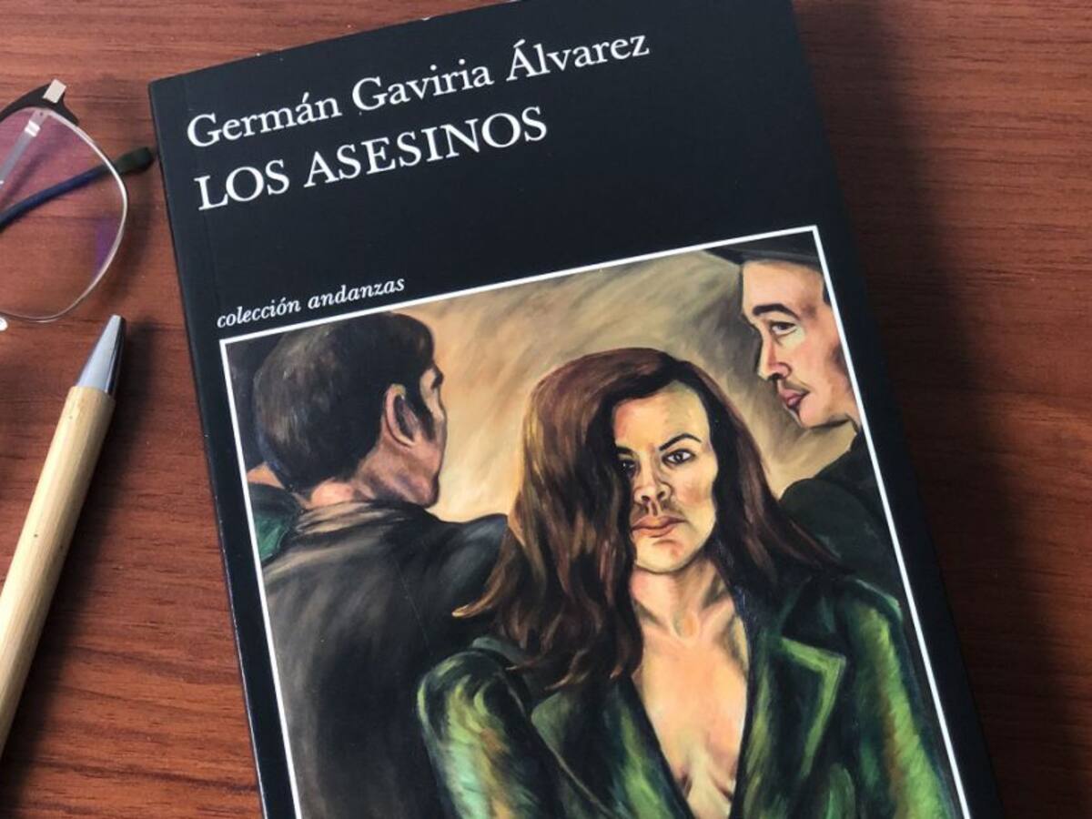 «Los asesinos», la novela negra de Germán Gaviria basada en hechos reales