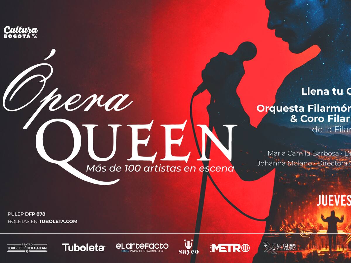 Ópera Queen se toma el Teatro Jorge Eliécer Gaitán en Bogotá