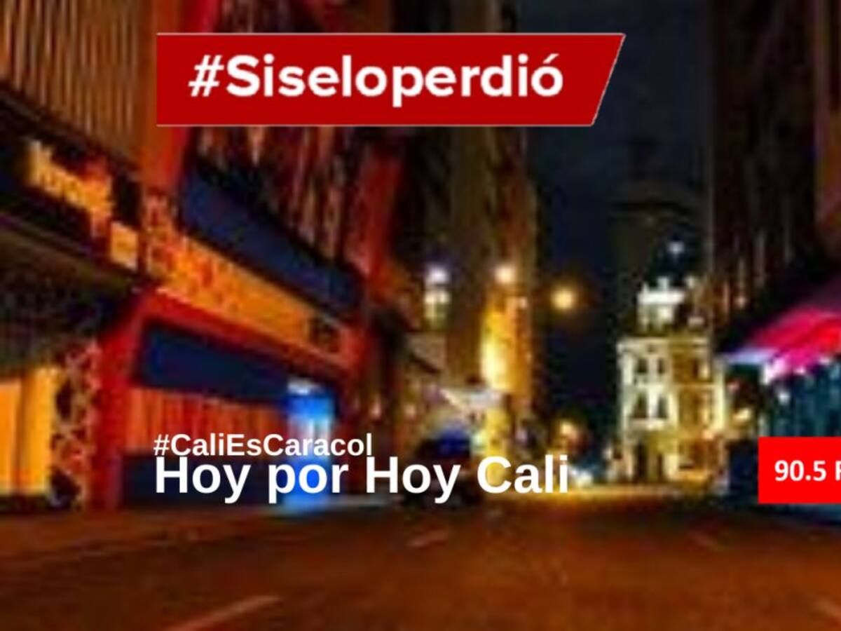 Cali Hoy por Hoy 22 de julio del 2020