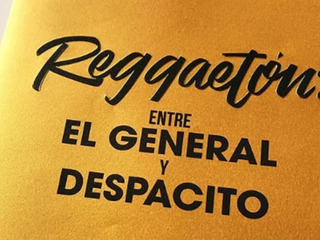 &#039;Reggaetón: Entre El General y Despacito&#039;, primera investigación del género musical