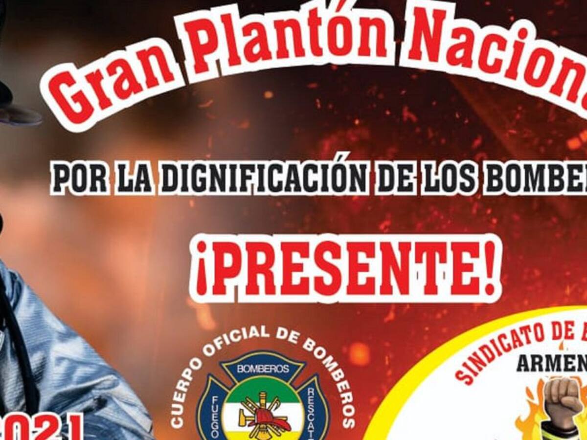 Bomberos oficiales de Armenia se sumarán a plantón nacional
