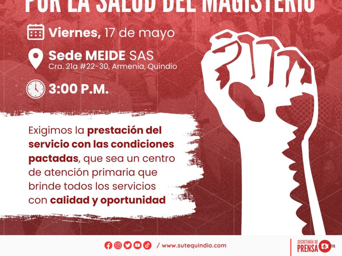 ¿Por qué va a protestar el sindicato de educadores del Quindío en Armenia? Les contamos