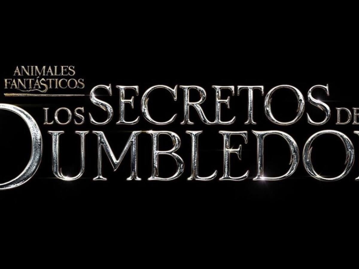 'Animales Fantásticos 3: Los secretos de Dumbledore' llegará en 2022