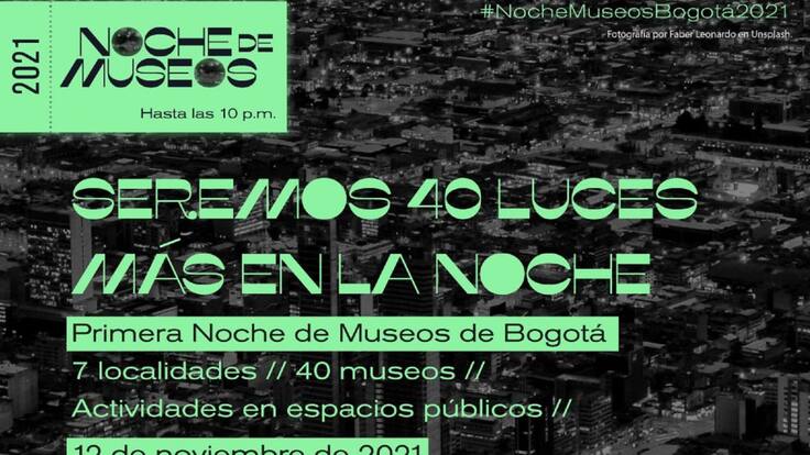 Más de 40 instituciones harán parte de la primera Noche de museos en Bogotá
