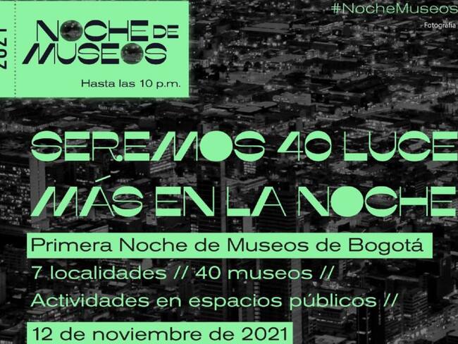 Más de 40 instituciones harán parte de la primera Noche de museos en Bogotá