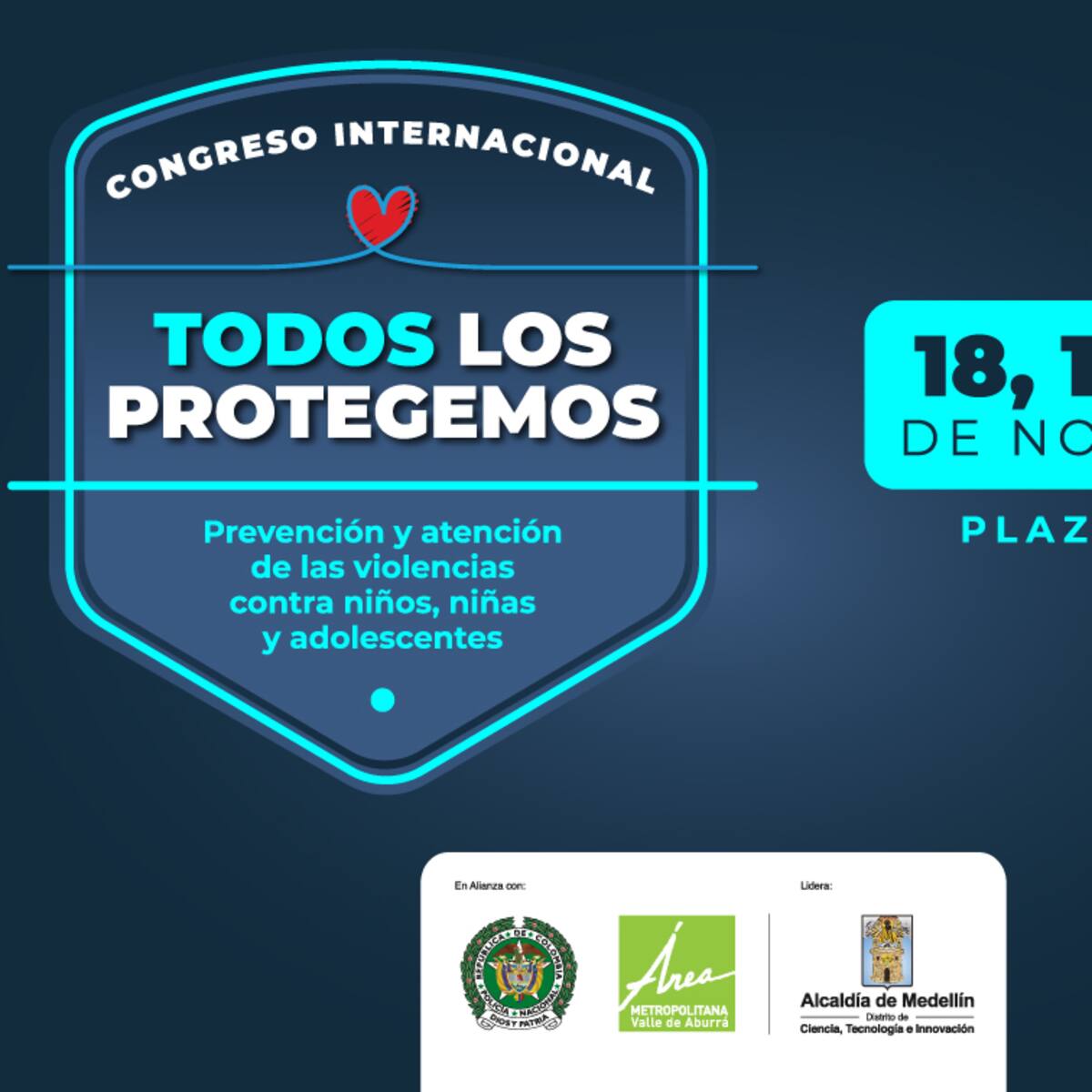 Medellín es sede del Congreso Internacional ‘Todos los Protegemos’