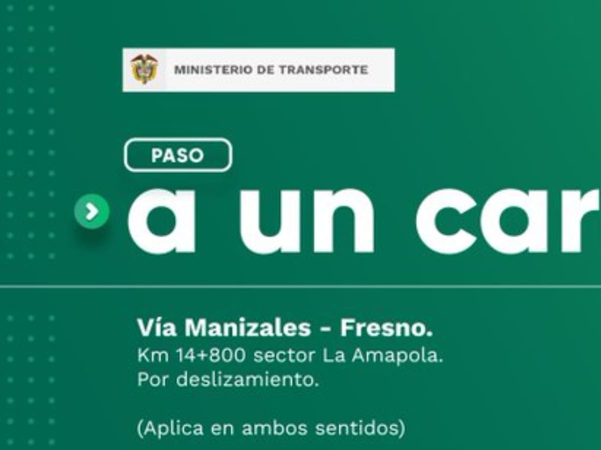 Habilitan paso en la vía Manizales - Bogotá