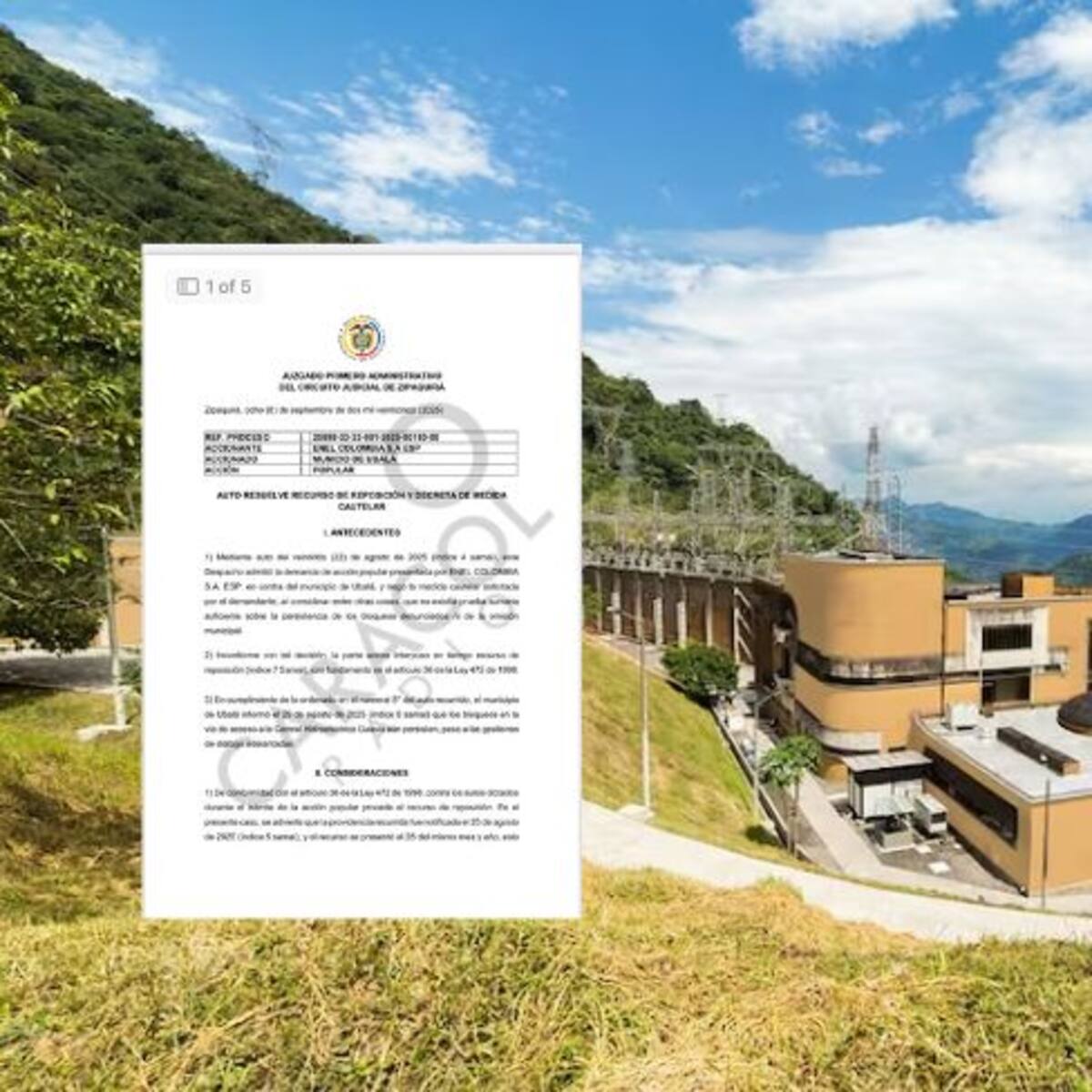 Atención: Juzgado decreta medida cautelar que ordena levantar bloqueos en Hidroeléctrica El Guavio
