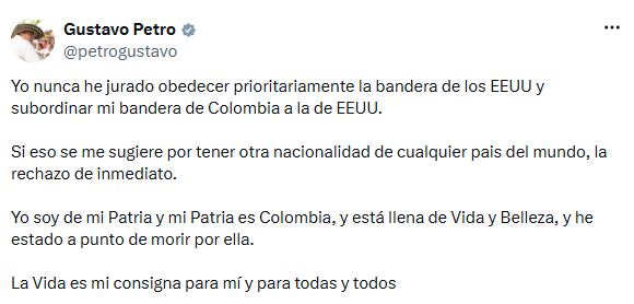 Declaraciones de Gustavo Petro en X en relación a la doble nacionalidad.