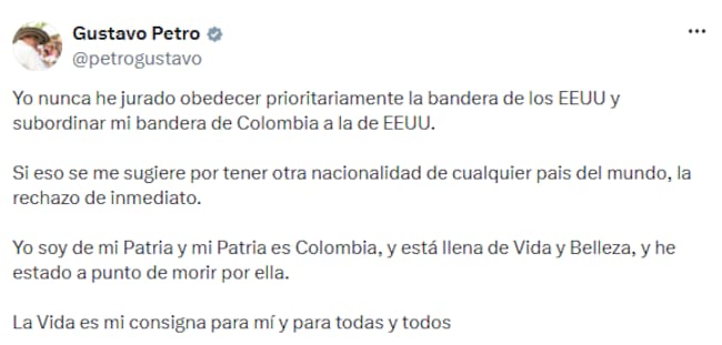 Declaraciones de Gustavo Petro en X en relación a la doble nacionalidad.