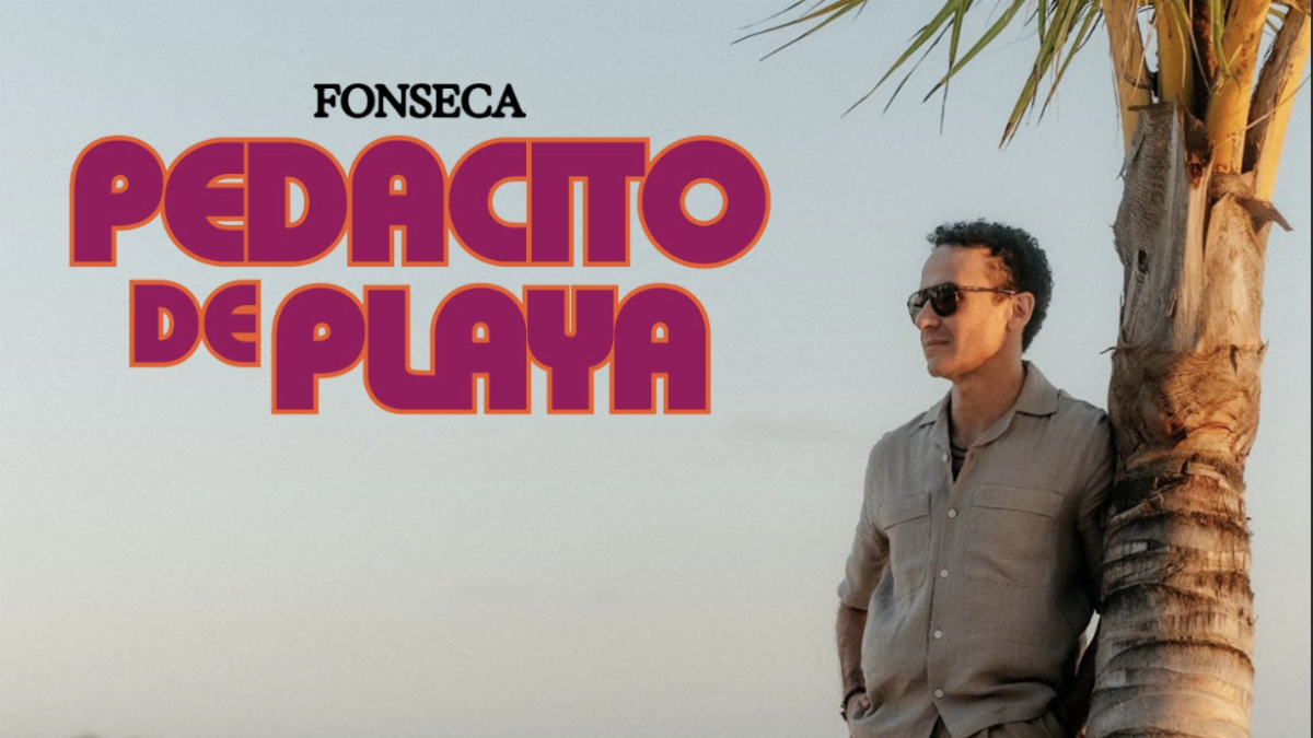 Viernes de estrenos: Fonseca le apuesta a Pedacito de Playa