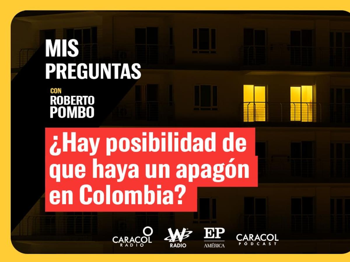 Mis Preguntas: ¿Hay posibilidad de que haya un apagón en Colombia?