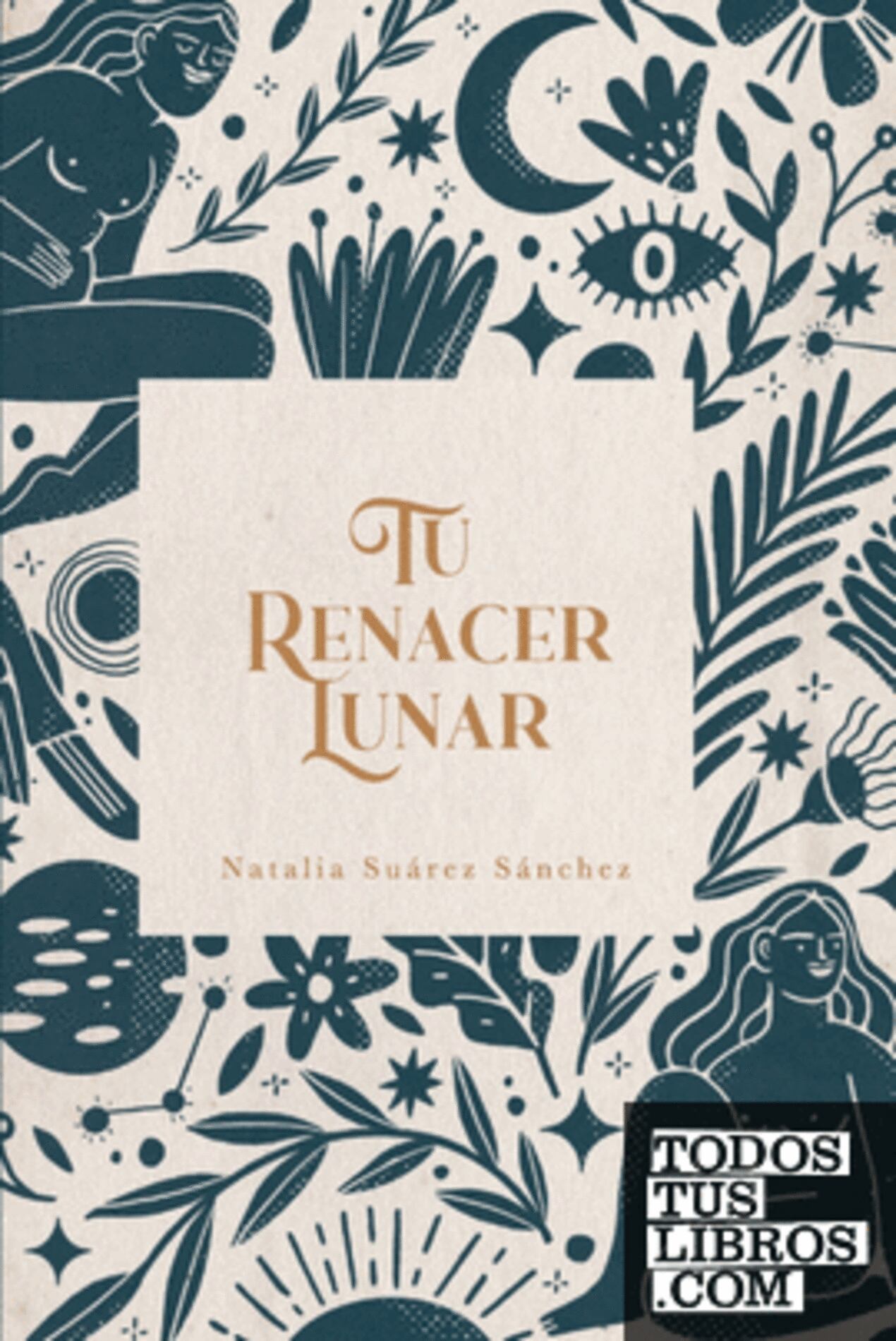 Libro 'Tu renacer lunar'