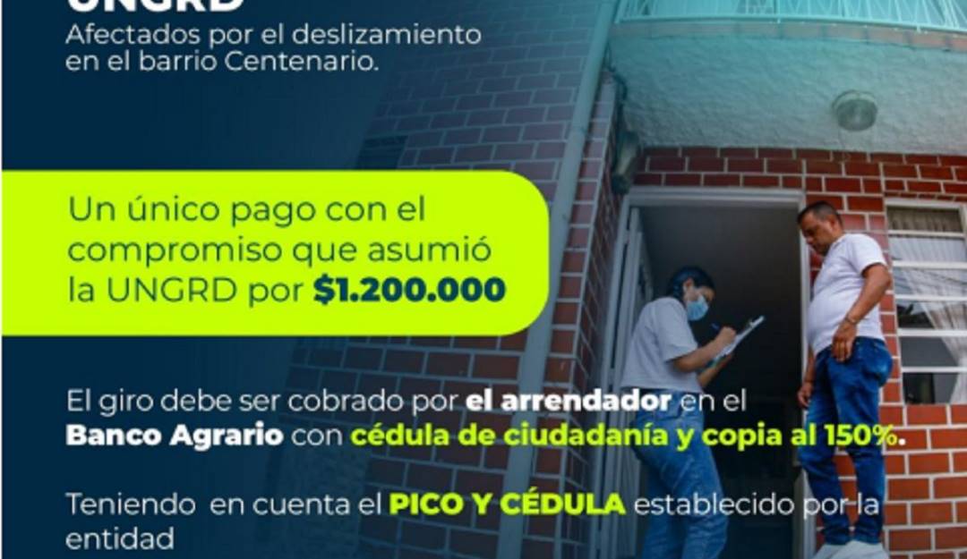 Subsidios de arrendamiento para damnificados. Crédito: Alcaldía de Manizales.