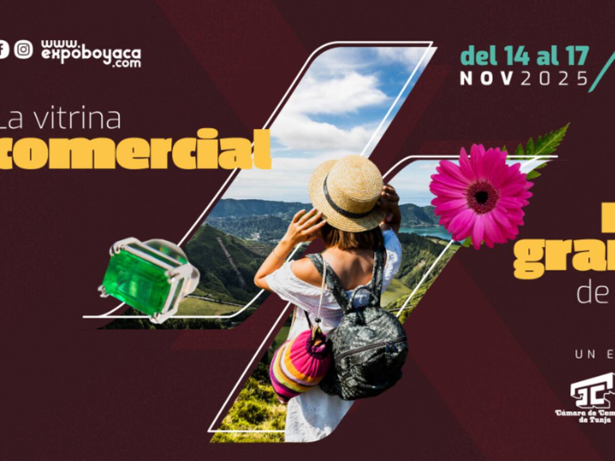 Listo ExpoBoyacá 2025 que este año tendrá a Italia y México como países invitados