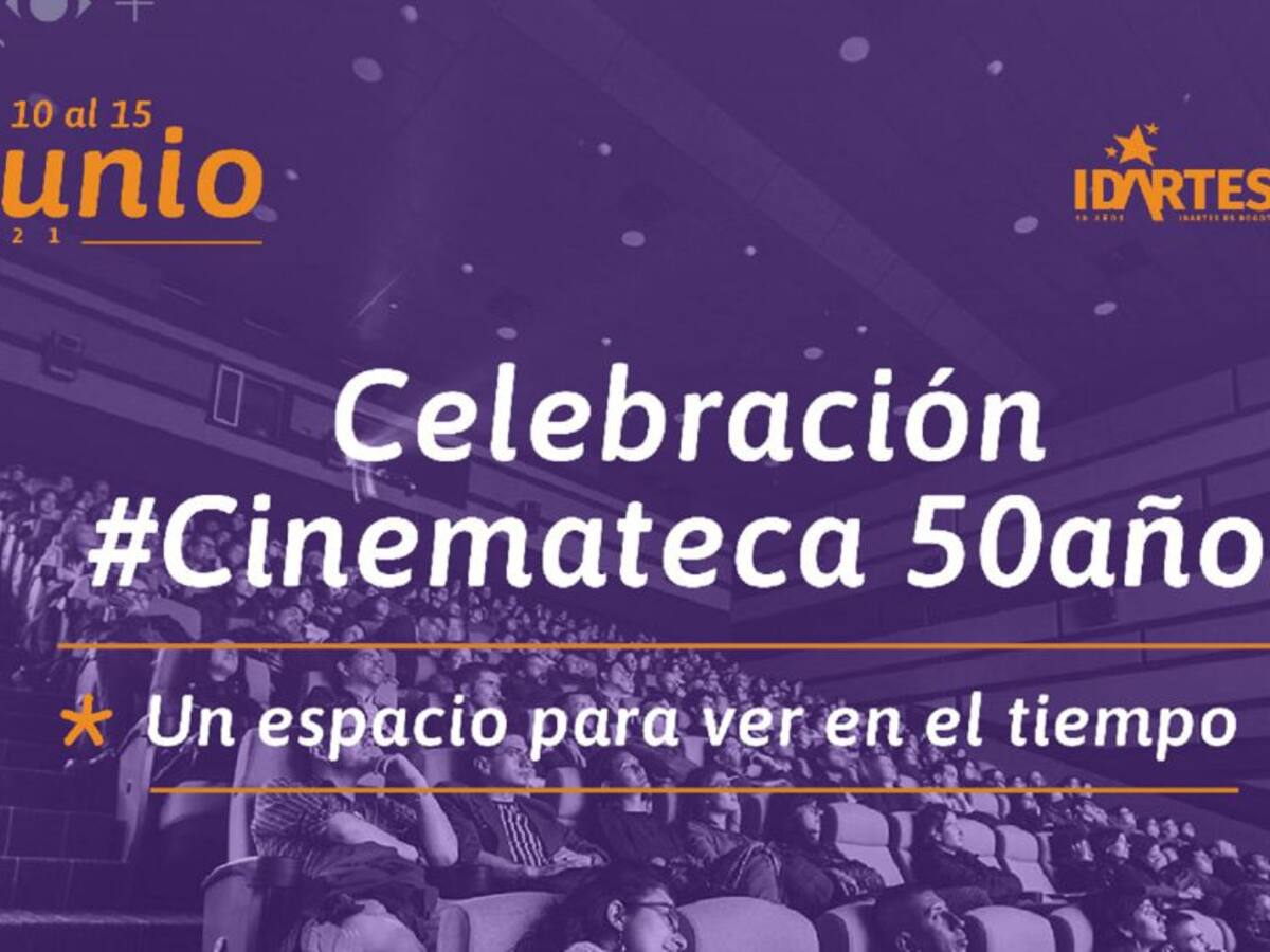 La Cinemateca de Bogotá cumple 50 años