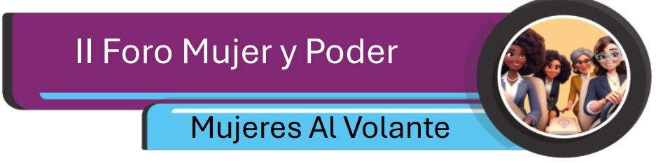 Cortesía: “Mujeres Al Volante”