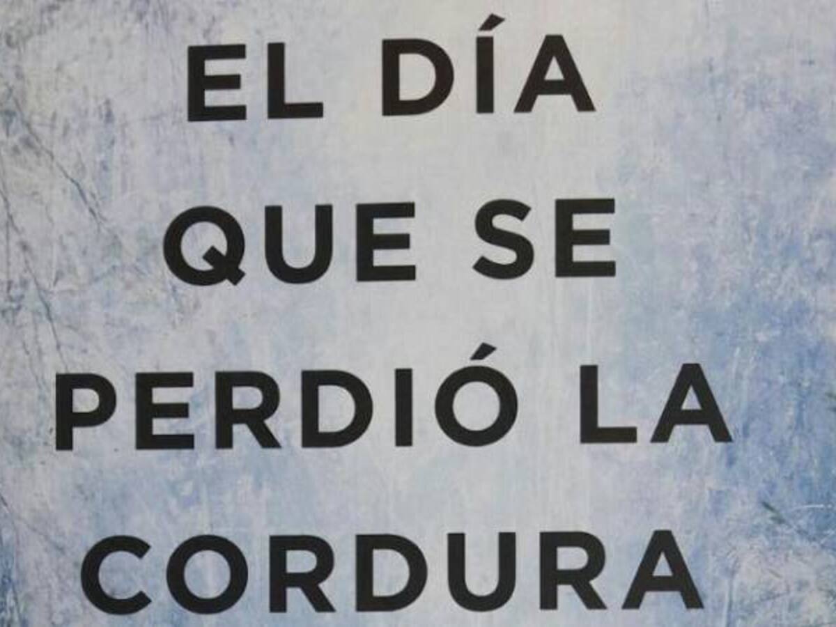 “El día que se perdió la cordura” lo nuevo de Javier Castillo