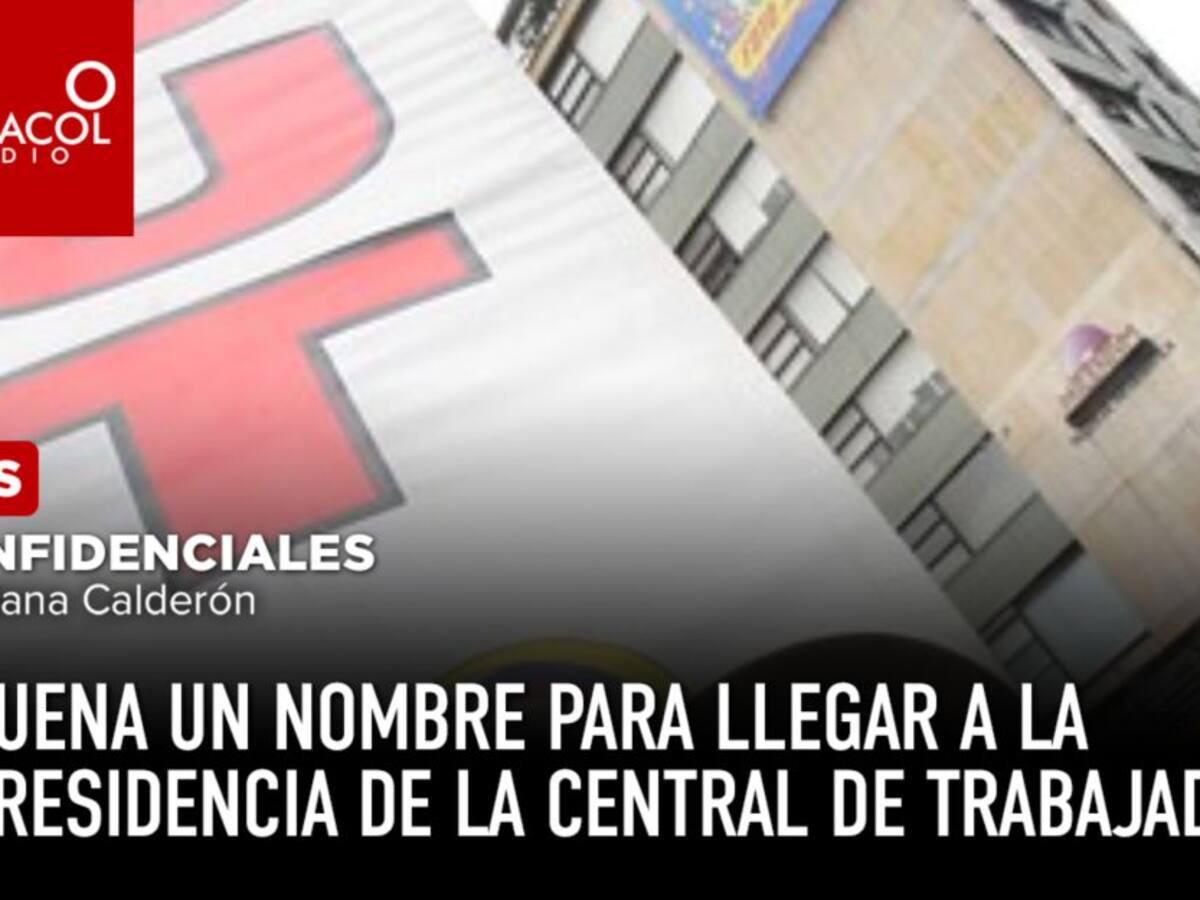 Suena un nombre para llegar a la presidencia de la Central de Trabajadores