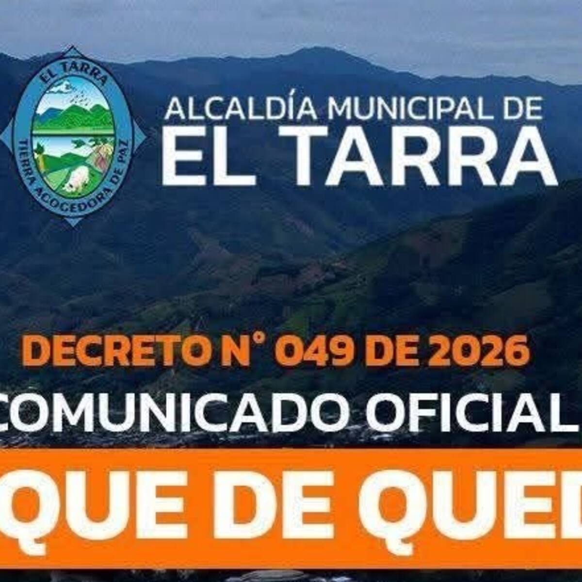 El Tarra, en Norte de Santander, está bajo toque de queda por recrudecimiento del conflicto armado