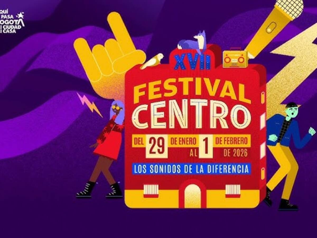 Bogotá se prepara para el Festival Centro 2026: fechas y lista de invitados