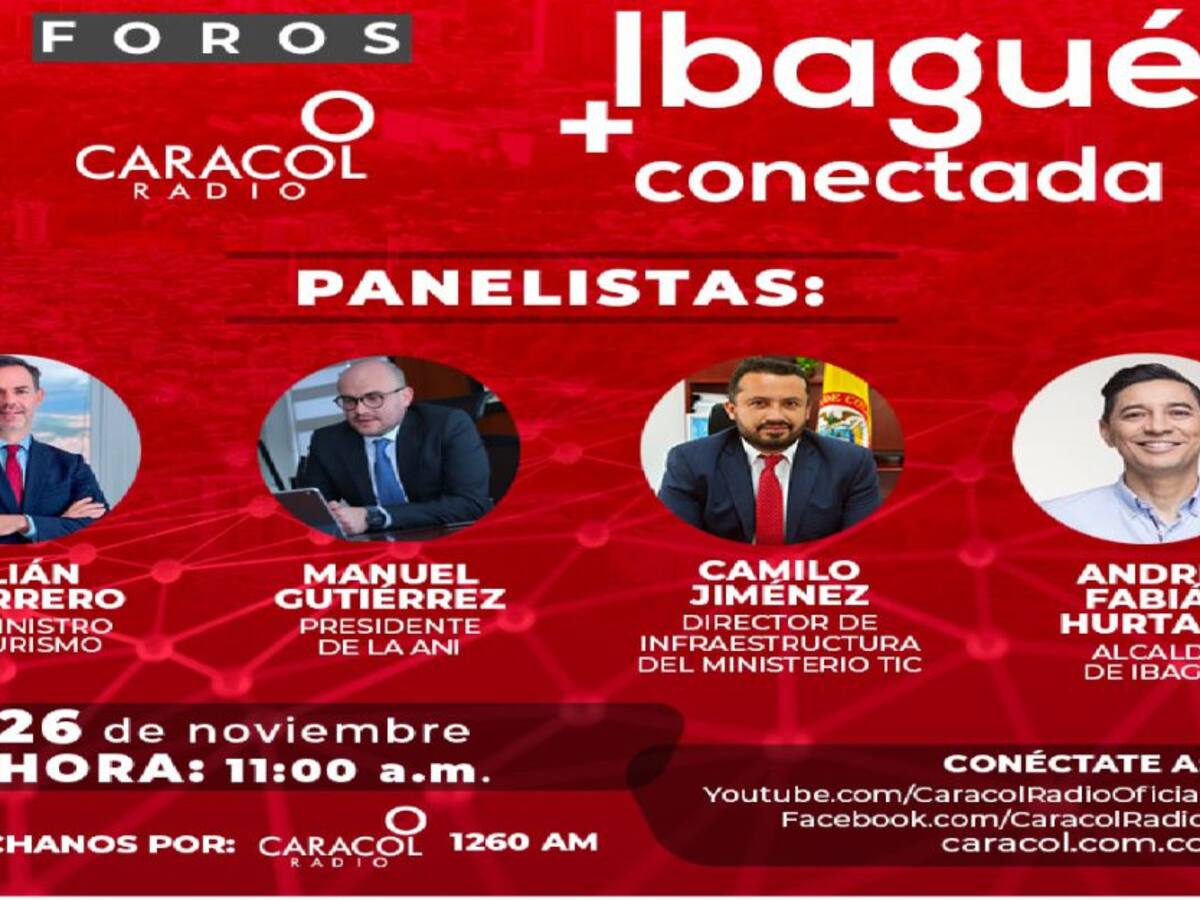 Hoy foro Ibagué + Conectada