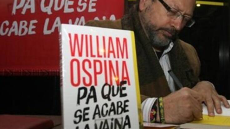 Pa Que Se Acabe La Vaina, el nuevo libro de William Ospina