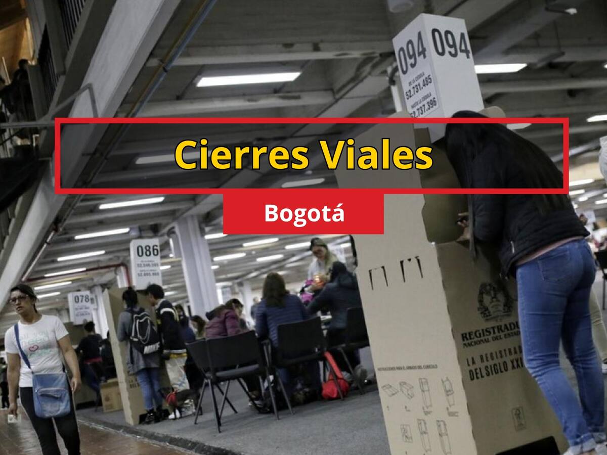 Cierres viales en Bogotá el 31 de mayo de 2026: Corferias y Plaza de Bolívar