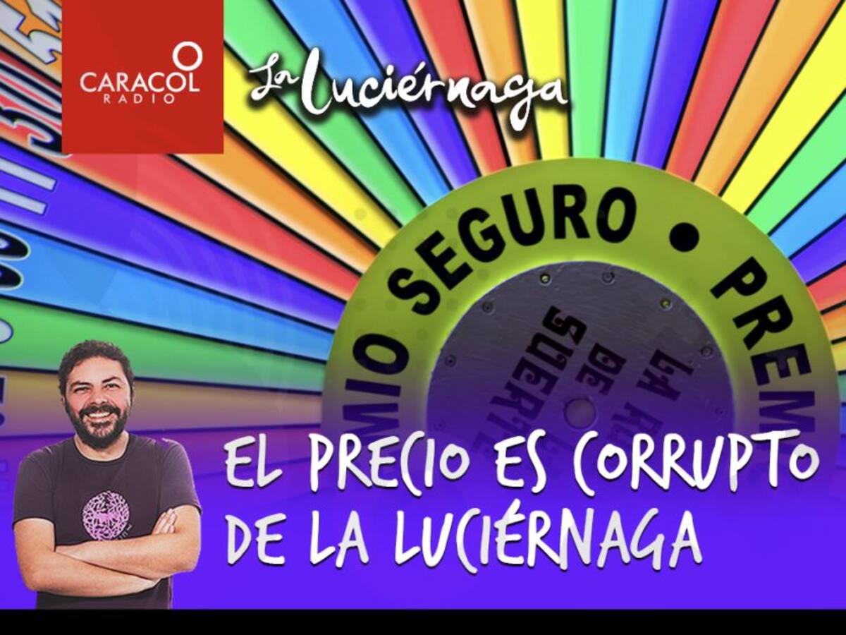 El precio es corrupto de La Luciérnaga