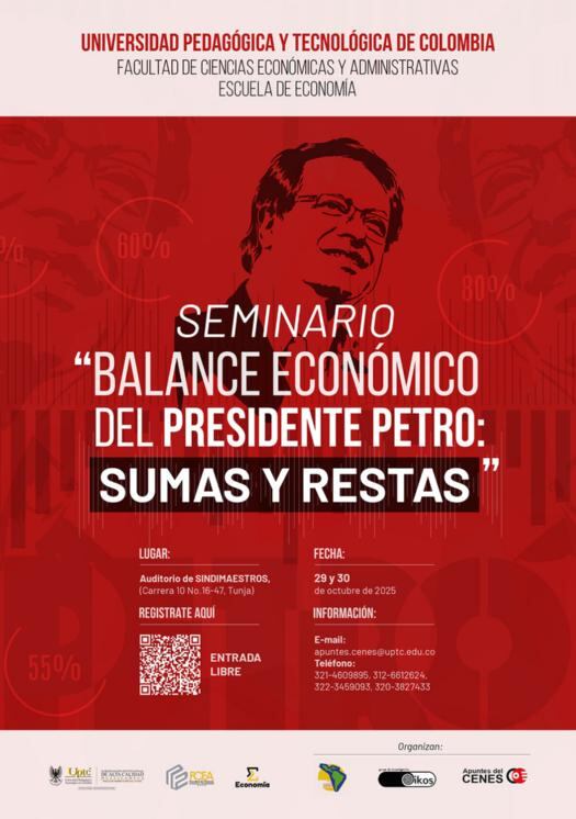 UPTC - BALANCE ECONOMICO DEL PRESINDENT GUSTAVO PETRO