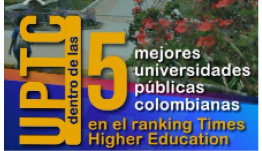 La UPTC es la quinta universidad en Ranking Latinoamericano Times Higher Education