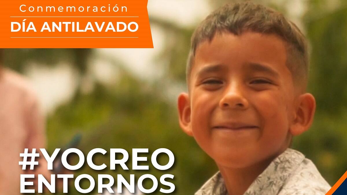 #YoCreoenEntornosSeguros por los niños: Día Nacional de la Prevención del Lavado de Activo