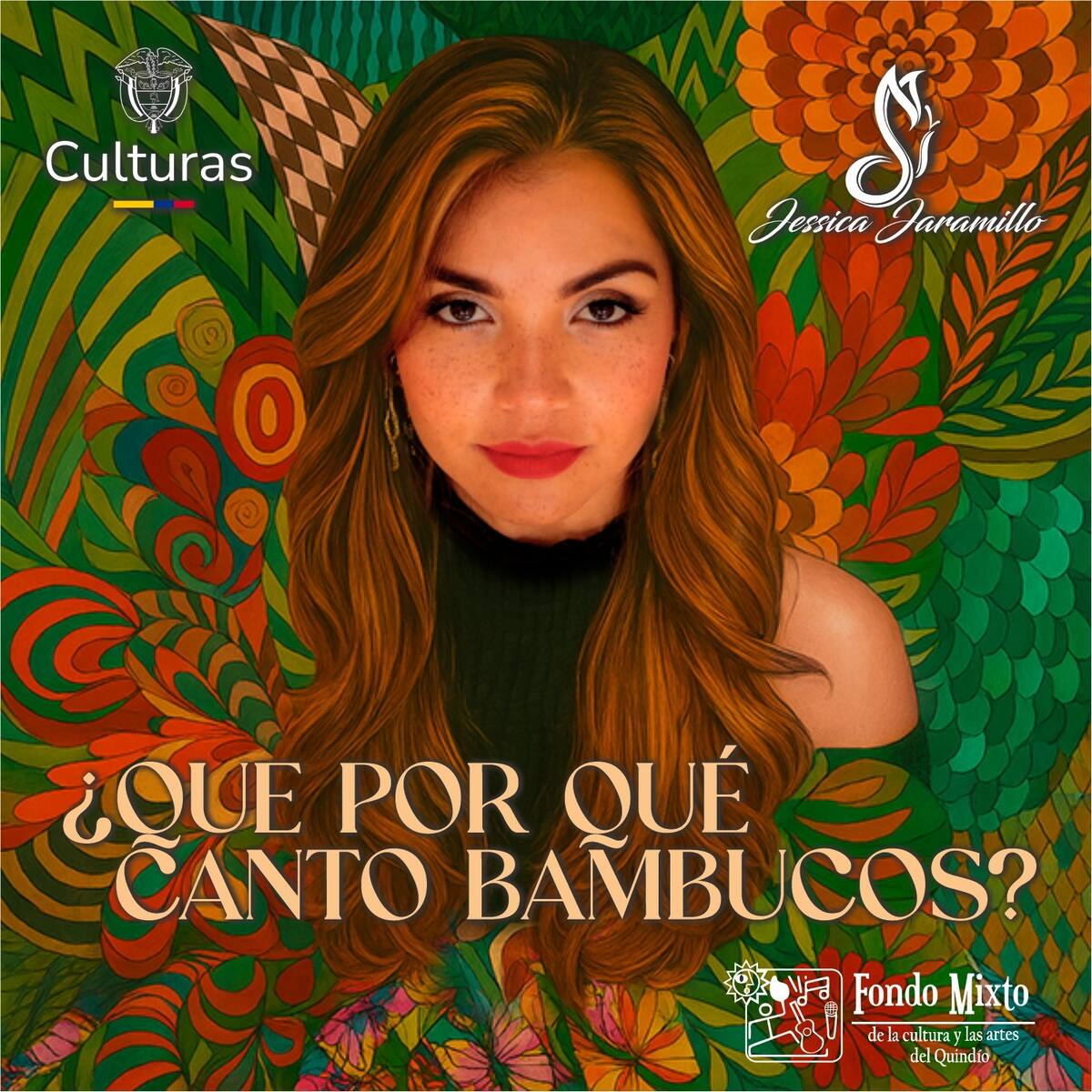 Jessica Jaramillo: ¿Que Por Qué Canto Bambucos? álbum musical homenaje al folclor andino colombiano
