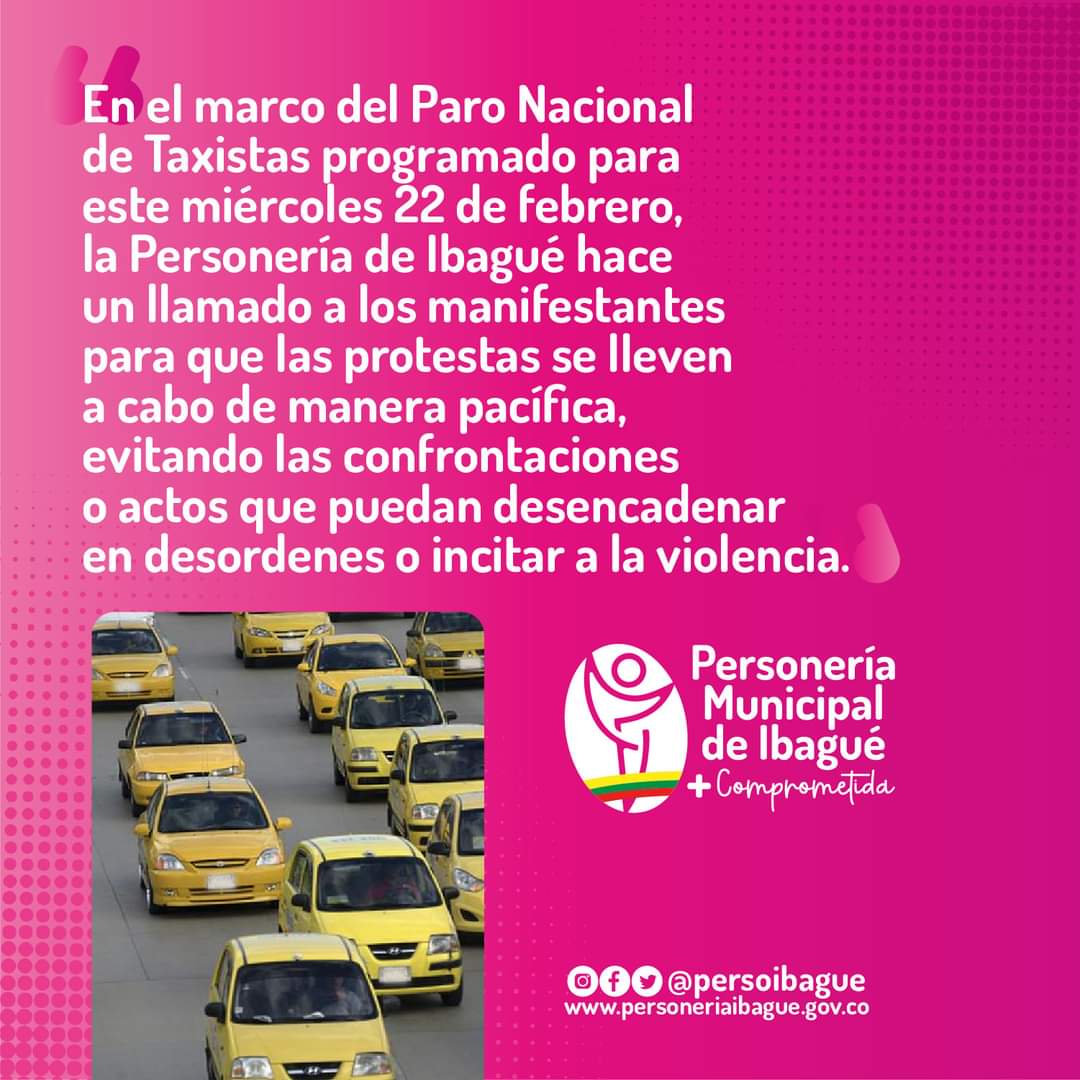 Personería de Ibagué pide a los taxistas que la jornada de paro sea de manera pacífica.