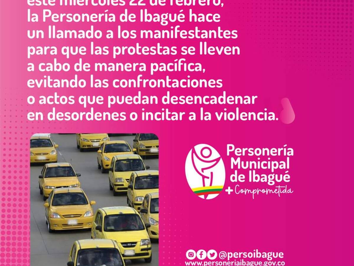 La Personería de Ibagué pide a los taxistas que la jornada de paro sea pacífica