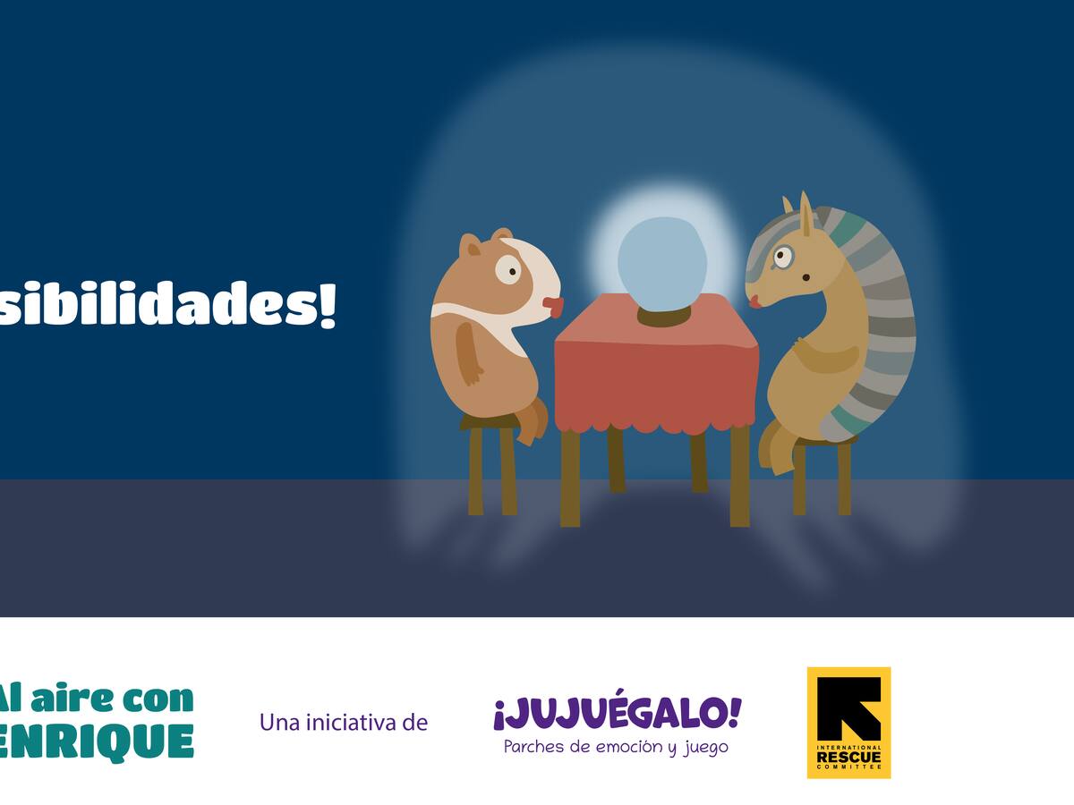 ¡Posibilidades! de “Al aire con Enrique” Llega el episodio 11