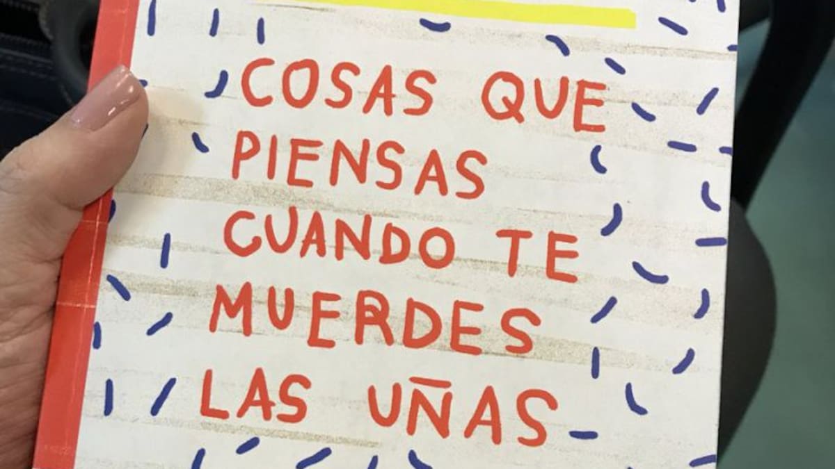 “Cosas que piensas cuando te muerdes las uñas”, libro para conocer el miedo