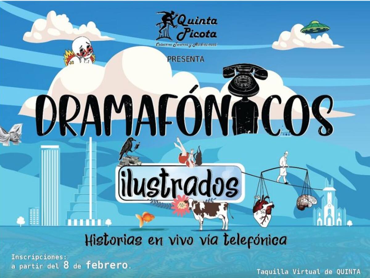 Teatro por teléfono en “Dramafónicos Ilustrados” de Quinta Picota