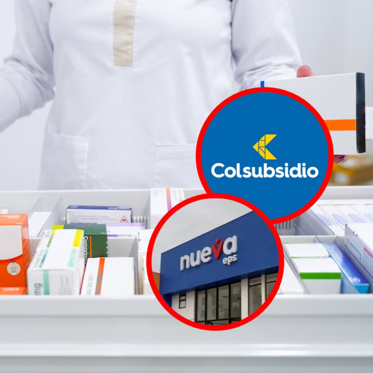 Colsubsidio volverá a dispensar medicamentos a usuarios de Nueva EPS tras acuerdo con el Gobierno