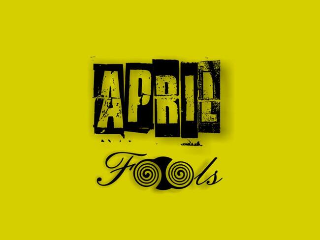 ¿No sabe qué es el April Fools Day? Se lo contamos