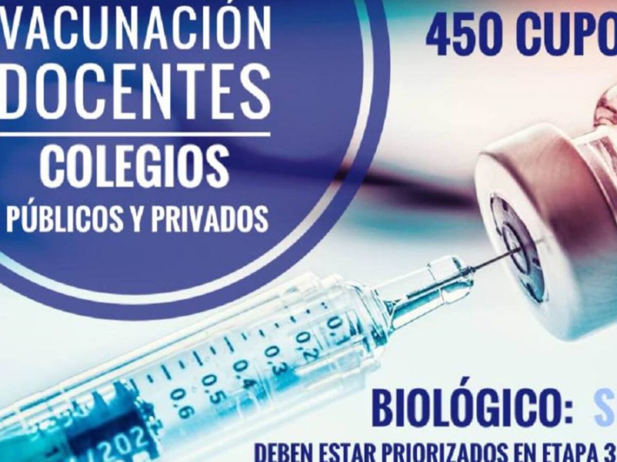Hay 450 cupos para vacunar a docentes de colegios públicos y privados