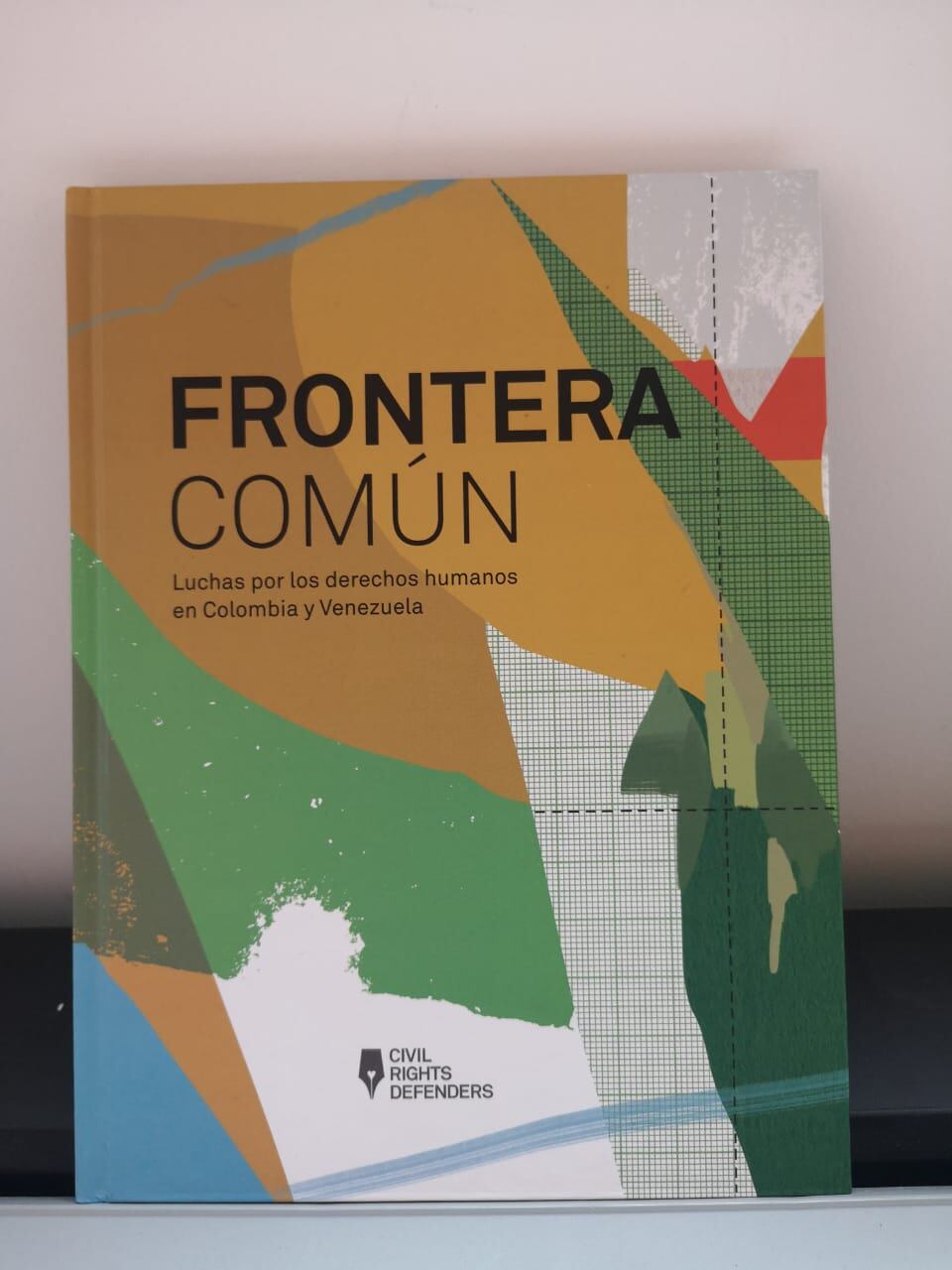 Frontera Común: Luchas por la vida y los derechos humanos que unen a Colombia y a Venezuela